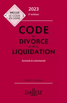 Couverture du produit · Code du divorce et de la liquidation 2023 5ed - Annoté et commenté