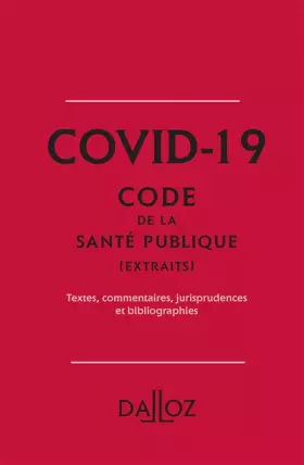 Couverture du produit · Covid-19 - Extrait du Code de la santé publique