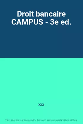 Couverture du produit · Droit bancaire CAMPUS - 3e ed.