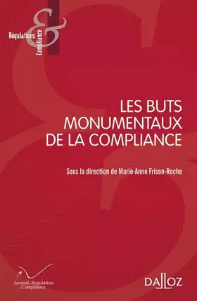 Couverture du produit · Les Buts monumentaux de la Compliance