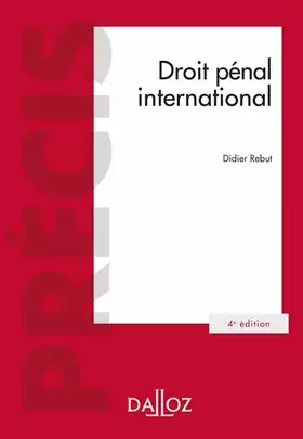 Couverture du produit · Droit pénal international. 4e éd.