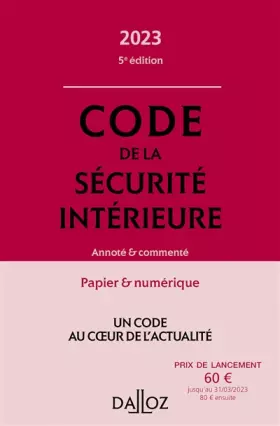 Couverture du produit · Code de la sécurité intérieure 2023 5ed - Annoté et commenté