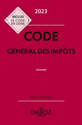 Couverture du produit · Code général des impôts 2023 32ed - Annoté