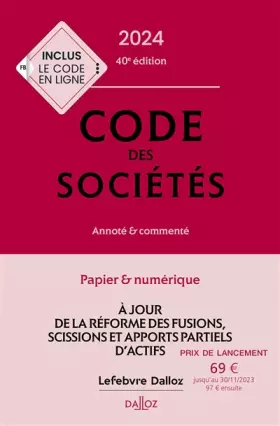 Couverture du produit · Code des sociétés 2024 40ed - Annoté et commenté