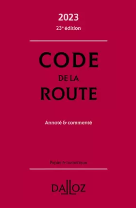 Couverture du produit · Code de la route 2023 23ed - Annoté & commenté