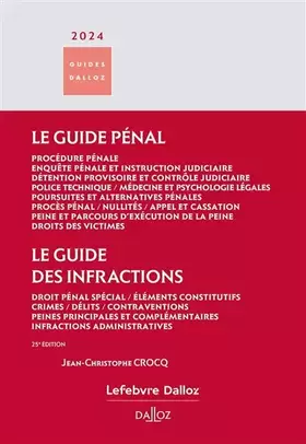 Couverture du produit · Guide pénal - Guide des infractions 2024. 25e éd.
