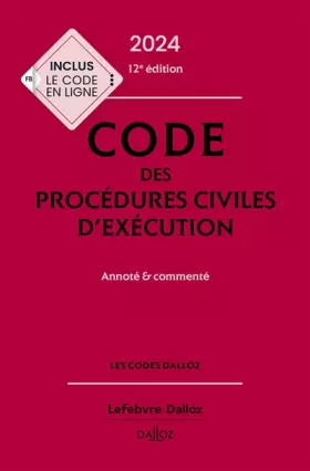 Couverture du produit · Code des procédures civiles d'exécution 2024 12ed - Annoté et commenté
