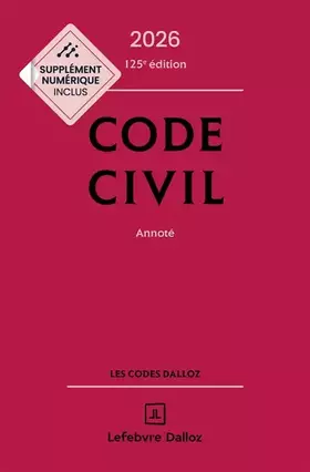 Couverture du produit · Code civil 2026, annoté. 125e éd.