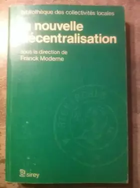 Couverture du produit · LA NOUVELLE DECENTRALISATION