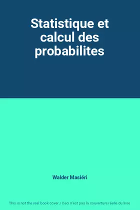 Couverture du produit · Statistique et calcul des probabilites