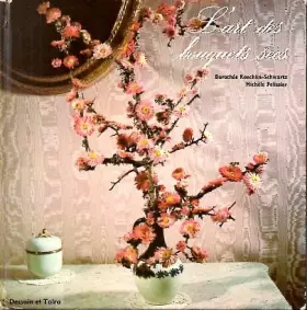 Couverture du produit · L'art des bouquets secs