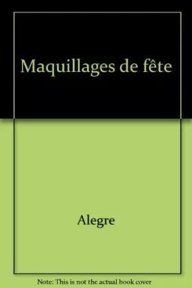 Couverture du produit · Maquillages de fête