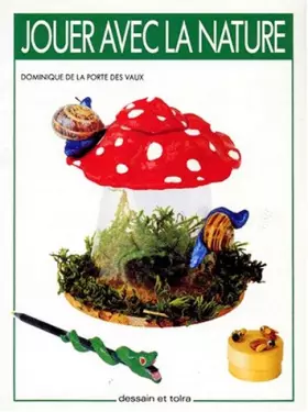 Couverture du produit · Jouer avec la nature
