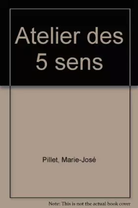 Couverture du produit · Atelier des 5 sens