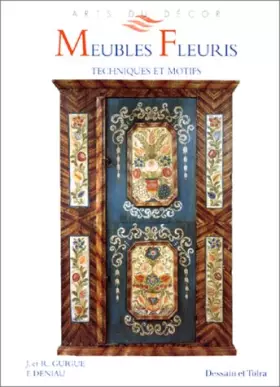 Couverture du produit · Meubles fleuris : Techniques et Motifs