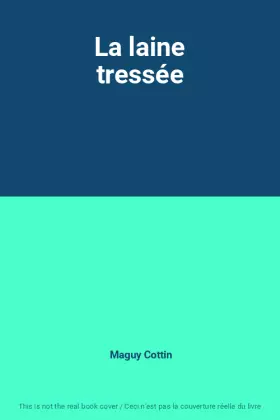 Couverture du produit · La laine tressée