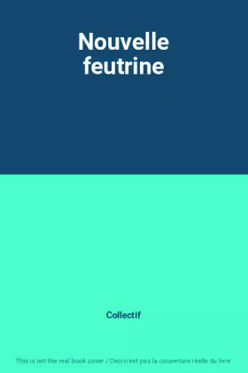 Couverture du produit · Nouvelle feutrine