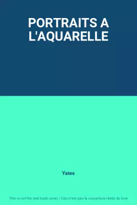 Couverture du produit · PORTRAITS A L'AQUARELLE