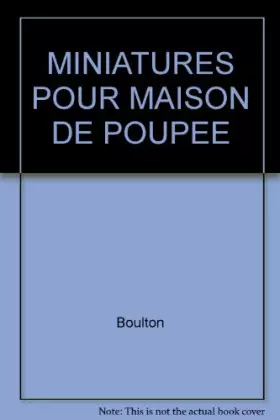 Couverture du produit · MINIATURES POUR MAISON DE POUPEE