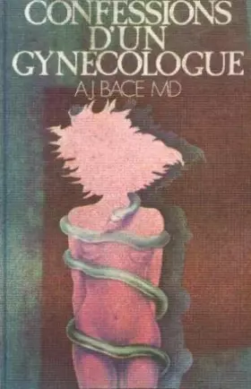 Couverture du produit · Confessions d'un gynécologue