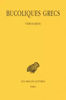 Couverture du produit · Bucoliques grecs : Théocrite, tome 1