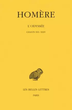 Couverture du produit · ODYSSEE T3 CHANTS XVI-XXIV