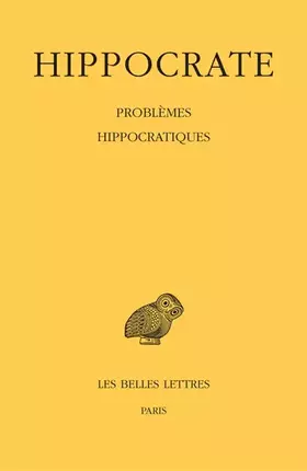 Couverture du produit · Oeuvres: Tome 16, Problèmes hippocratiques