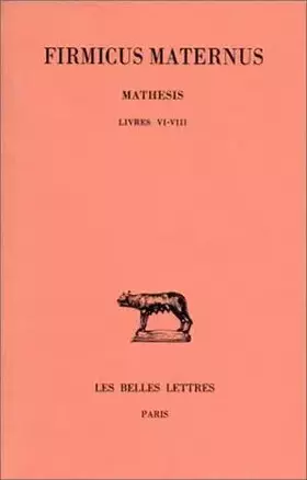 Couverture du produit · Mathesis, tome 3, livres VI-VIII
