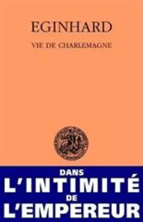Couverture du produit · Vie de Charlemagne