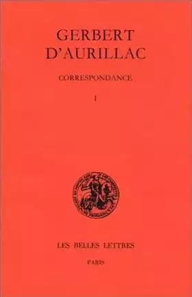 Couverture du produit · Correspondance, tome 1 : Lettres 1 à 129