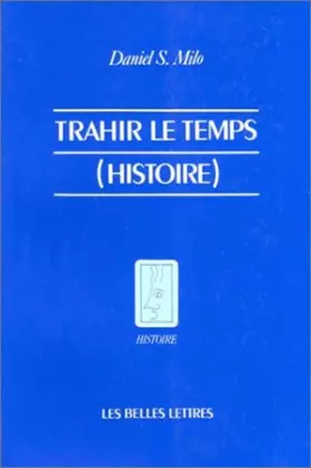 Couverture du produit · Trahir le temps (histoire)