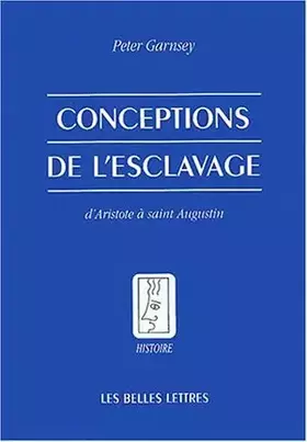 Couverture du produit · Conceptions de l'esclavage d'Aristote à saint Augustin