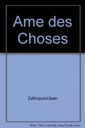 Couverture du produit · L'Ame des choses