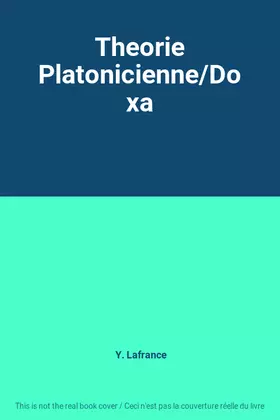 Couverture du produit · Theorie Platonicienne/Doxa