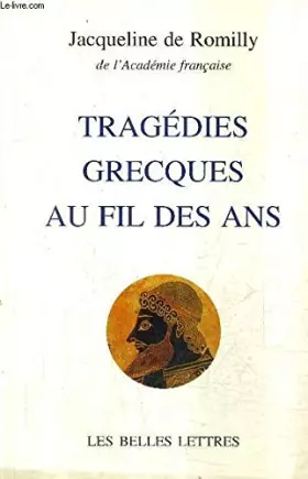 Couverture du produit · Tragédies grecques au fil des ans