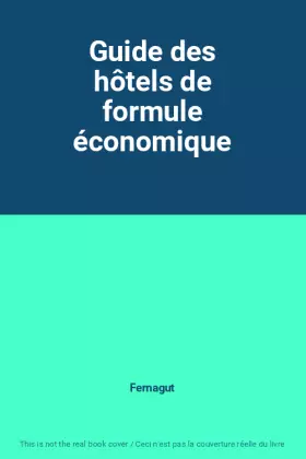 Couverture du produit · Guide des hôtels de formule économique
