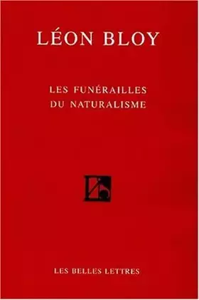 Couverture du produit · Les Funérailles du Naturalisme