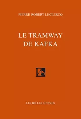 Couverture du produit · Le Tramway de Kafka