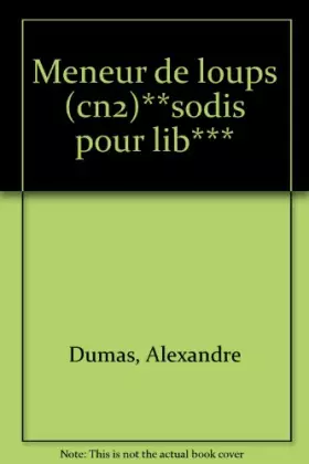 Couverture du produit · Le meneur de loup