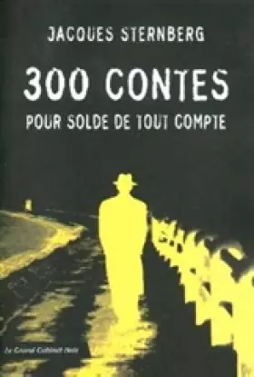 Couverture du produit · 300 contes pour solde de tout compte