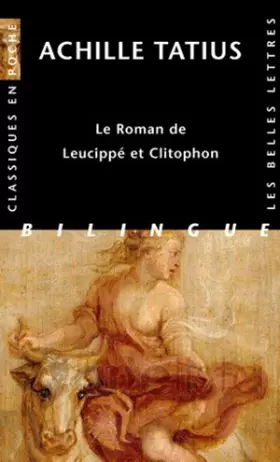 Couverture du produit · Le Roman de Leucippé et Clitophon