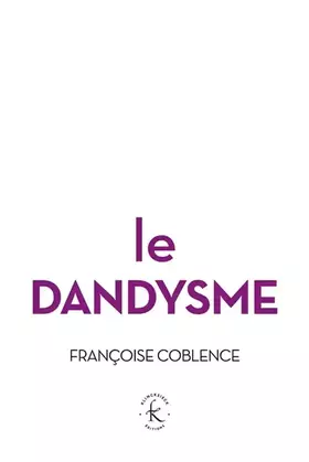 Couverture du produit · Le dandysme