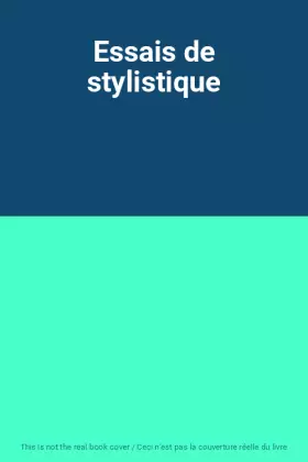 Couverture du produit · Essais de stylistique