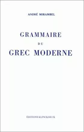 Couverture du produit · Grammaire du grec moderne