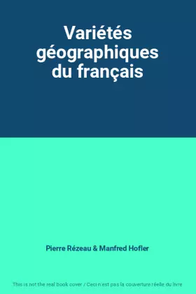 Couverture du produit · Variétés géographiques du français
