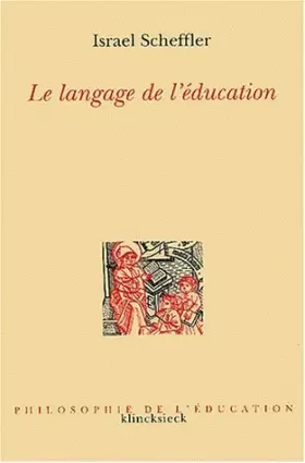 Couverture du produit · Le langage de l'éducation