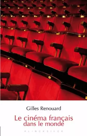 Couverture du produit · Le Cinéma français dans le monde