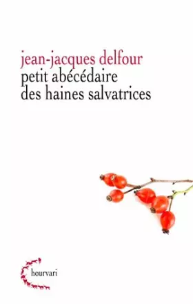 Couverture du produit · Petit abécédaire de haines salvatrices