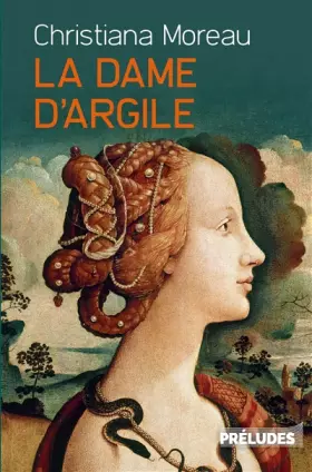 Couverture du produit · La Dame d'argile