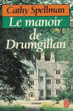 Couverture du produit · Le manoir de drumgillan